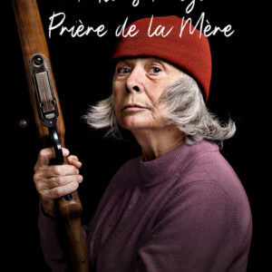Mother’s Prayer - Prière de la Mère